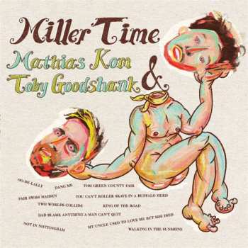 CD Mathias Kom: Miller Time