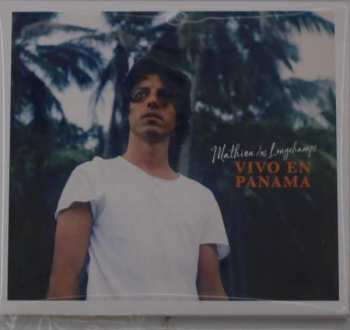 CD Mathieu Des Longchamps: Vivo En Panamá
