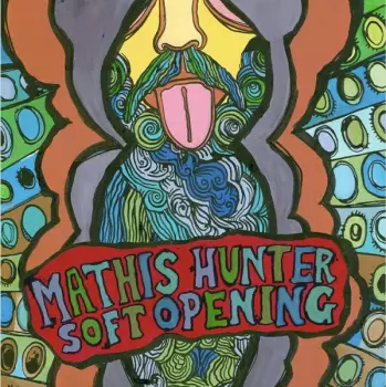 Mathis Hunter: Soft Opening