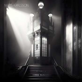 LP Mats Karlsson: Mood Elevator