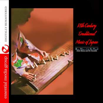 Album Matsuo,keiko & Her Ensemble: 18th Century Traditional Music Of Japan