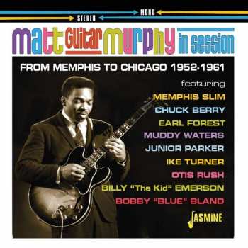 CD Matt Murphy: From Memphis To Chicago - 1952-1961