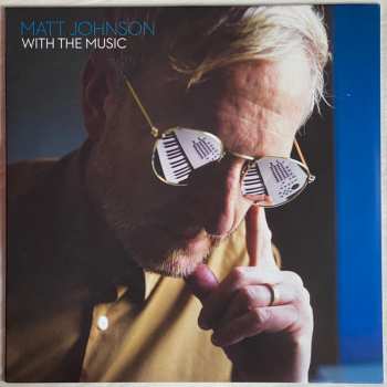 Album Matt Johnson: With The Music