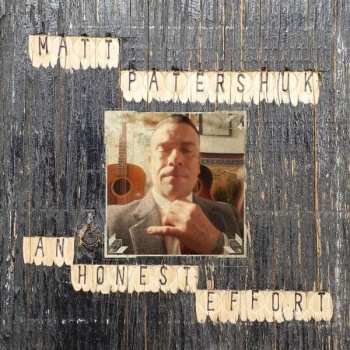 CD Matt Patershuk: An Honest Effort