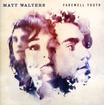 CD Matt Walters: Farewell Youth