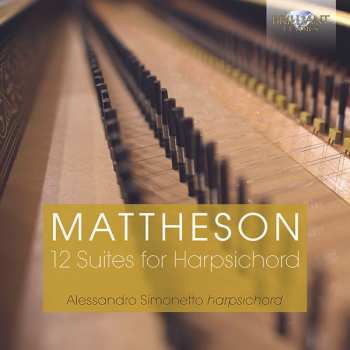2CD Johann Mattheson: 12 Suites For Harpsichord