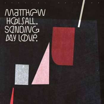 CD Matthew Halsall: Sending My Love