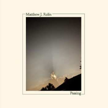LP Matthew J. Rolin: Passing