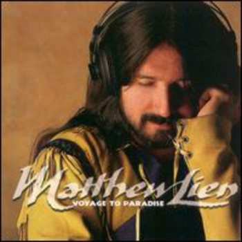 CD Matthew Lien: Voyage To Paradise