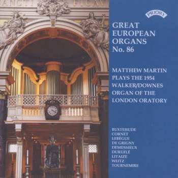 CD Matthew Martin: Matthew Martin Plays The Walker Organ Of The London Oratory