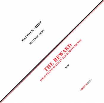 LP Matthew Shipp: The Reward (Solo Piano Suite In Four Movements)