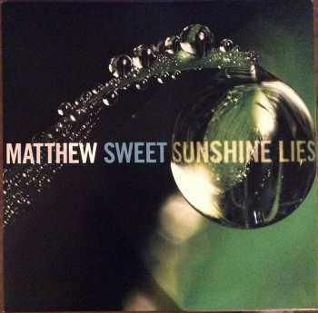 2LP Matthew Sweet: Sunshine Lies