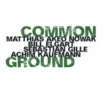 CD Sebastian Gille: Common Ground