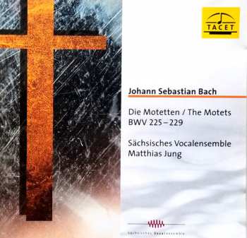 CD Johann Sebastian Bach: Die Motetten DBW 225-229