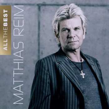 2CD Matthias Reim: All The Best