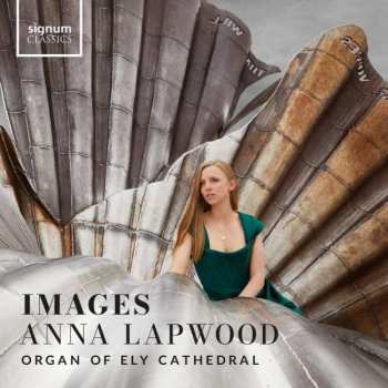 CD Maurice Ravel: Anna Lapwood - Images