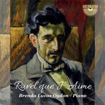 Album Maurice Ravel: Ravel Que J'Aime