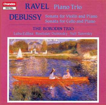 CD Claude Debussy: Piano Trio / Violin and Cello Sonatas