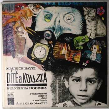 2LP/Set di cofanetti Maurice Ravel: Dítě a kouzla / Španělská hodinka