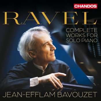 Album Maurice Ravel: Ravel: Complete Works For Solo Piano