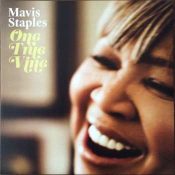 LP Mavis Staples: One True Vine