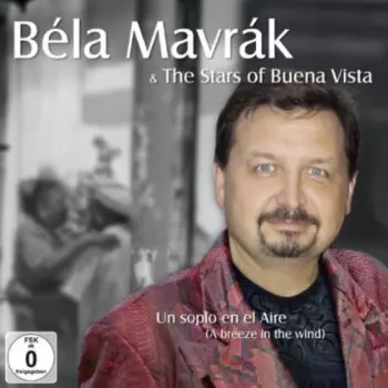 Stars Of Buena Vista: Un Soplo En El Aire