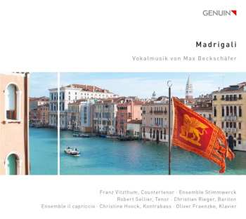 CD Max Beckschäfer: Madrigali