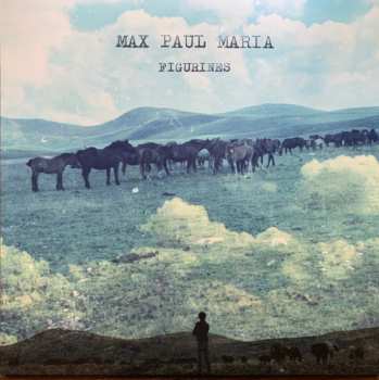 Album Max Paul Maria: Figurines