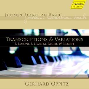 2CD Johann Sebastian Bach: Transcriptions & Variations