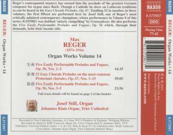 CD Max Reger: Organ Works Volume 14 - Chorlae Preludes, Op. 67, Nos. 1-15 / Preludes And Fugues, Op. 56 