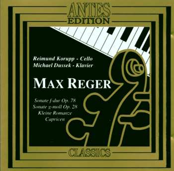 CD Max Reger: Sonaten Für Cello & Klavier Nr.2 & 3