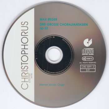 CD Max Reger: Drei Grosse Choralfantasien Op. 52