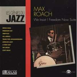 CD Max Roach: We Insist! Freedom Now Suite