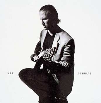 CD Max Schultz: Max Schultz