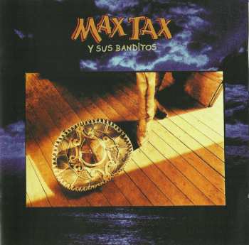 Album Max Tax Y Sus Banditos: Zorro Zorro