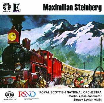SACD Maximilian Steinberg: Violin Concerto, Symphony No. 4 "Turksib"