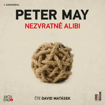 CD May Peter: Nezvratné Alibi