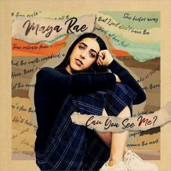 Album Maya Rae: Can You See Me?