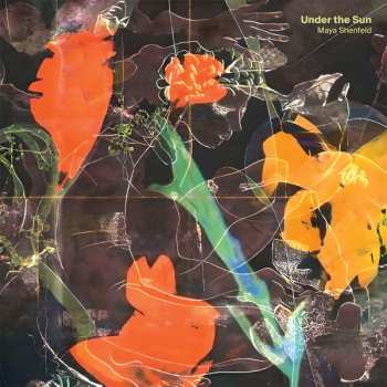LP Maya Shenfeld: Under The Sun CLR | LTD