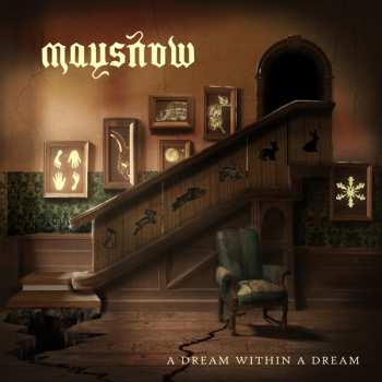 CD Maysnow: A Dream Within A Dream