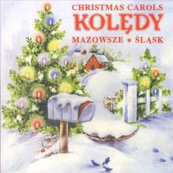 CD Mazowsze: Kolędy - Christmas Carols
