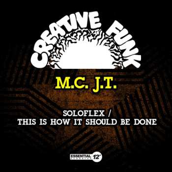 Album M.C. J.T.: Soloflex