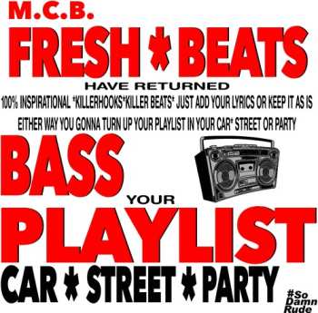 Album M.C.B.: Fresh Beats Have Returned