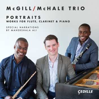 Album McGill/McHale Trio: Portaits: Works For Flute, Clarinet & Piano