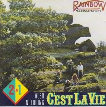 Album McGuinness Flint: Rainbow / C'est La Vie