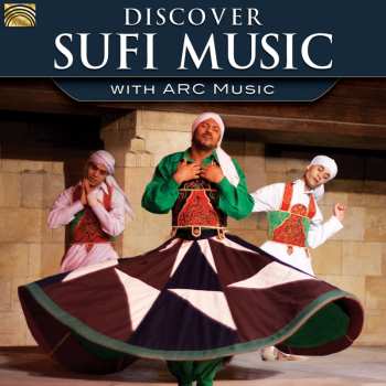 CD Mckeehan / Khan / Traditional / Various: Discover Sufi Music