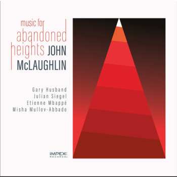 Album Mclaughlin,john: Music For Abandoned Heights