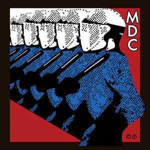 LP MDC: Millions Of Dead Cops