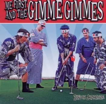 CD Me First And The Gimme Gimmes: Sing In Japanese