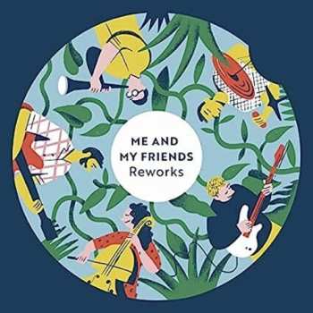 Album Me & My Friends: Reworks